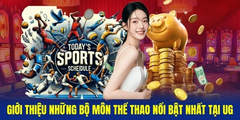 Gioi-thieu-nhung-bo-mon-the-thao-noi-bat-nhat-tai-UG